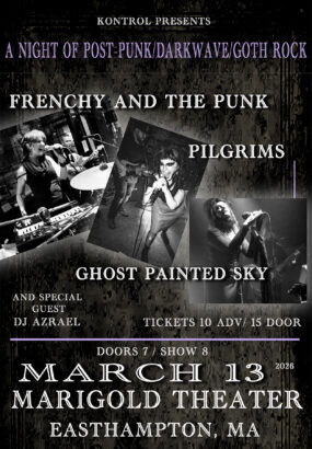 Kontrol Presents: Frenchy & The Punk, Pilgrims, Ghost Painted Sky
