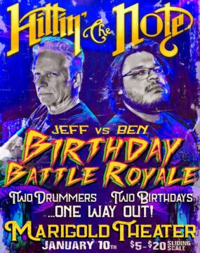 HITTIN THE NOTE: Jeff vs. Ben Birthday Battle Royale