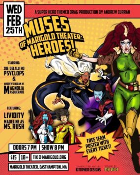 Muses of Marigold Theater: Heroes