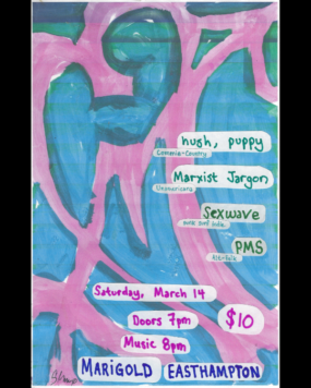 Marxist Jargon, Hush Puppy, Sexwave, PMS