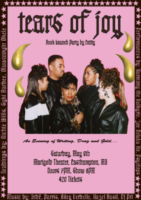 Tears of Joy - An Evening of Writing, Drag, & Gold